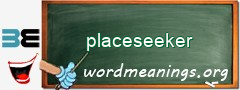 WordMeaning blackboard for placeseeker